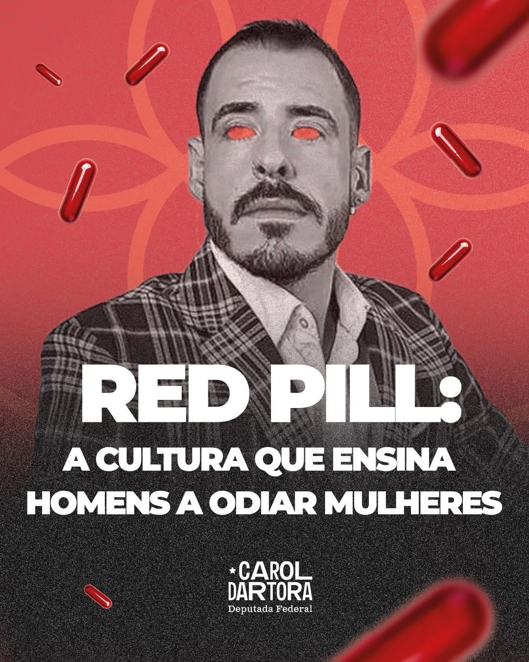Imagem de influenciador associado à cultura Red Pill com pílulas vermelhas ao fundo e o texto: A cultura que ensina homens a odiar mulheres
